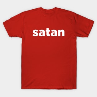 All Hail Satan T-Shirt